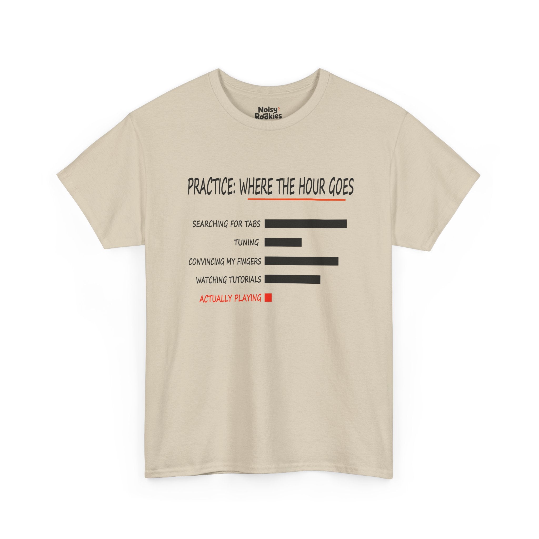 Minimalist black bar chart printed on a light t-shirt, headed PRACTICE: WHERE THE HOUR GOES in a hand-drawn condensed capital font with an orange brush underline. Five labelled rows read searching for tabs, tuning, convincing my fingers, watching tutorials, and actually playing, the first four with long black bars and the last with a tiny red square, its label also in red.
