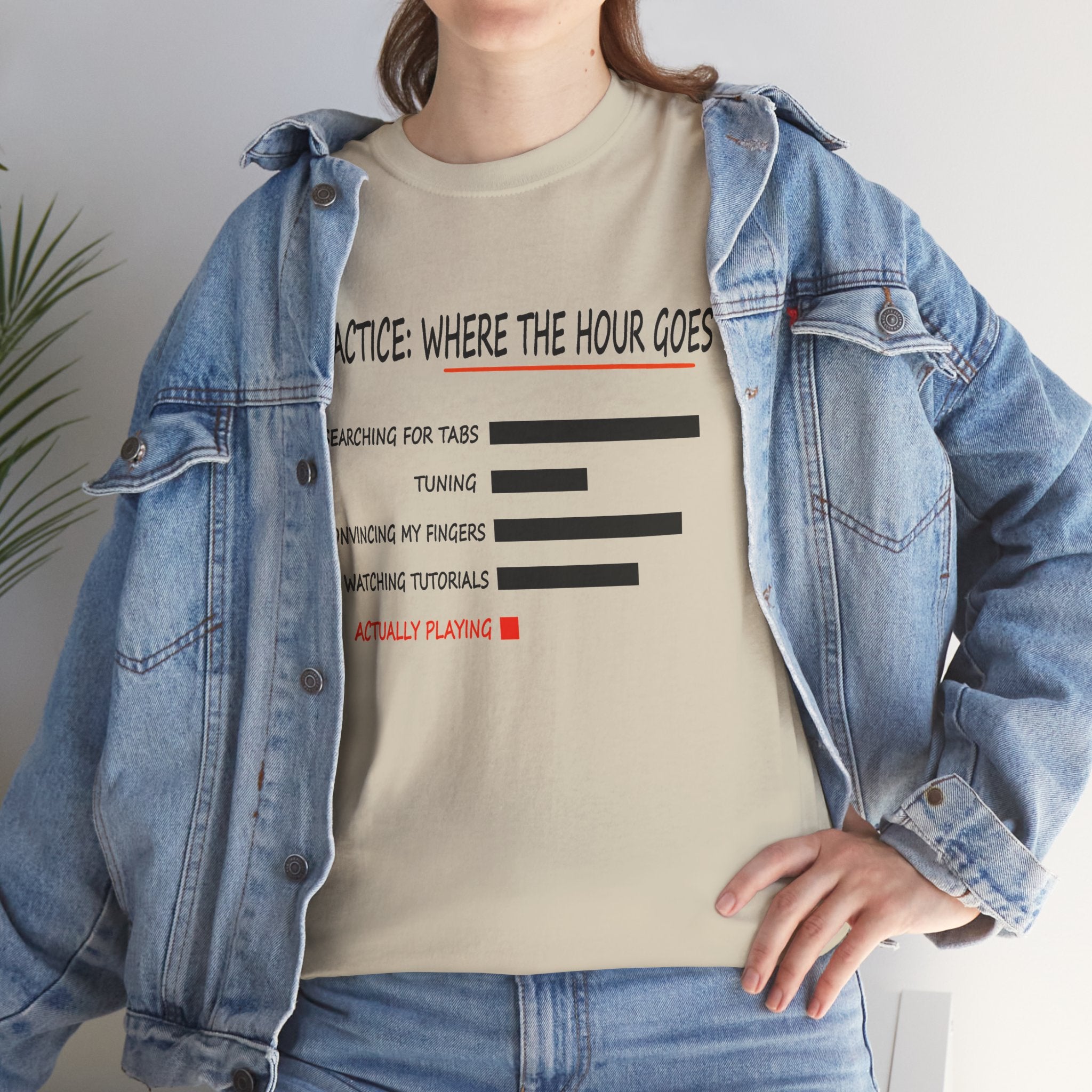 Practice: Where the Hour Goes, Funny Beginner Guitarist T-Shirt